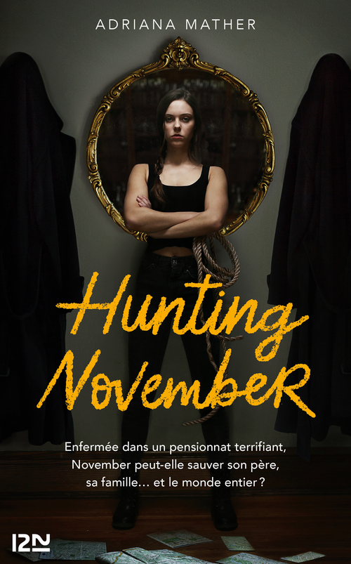 Couverture ebook de Killing November - tome 2 Hunting November, de Adriana Mather