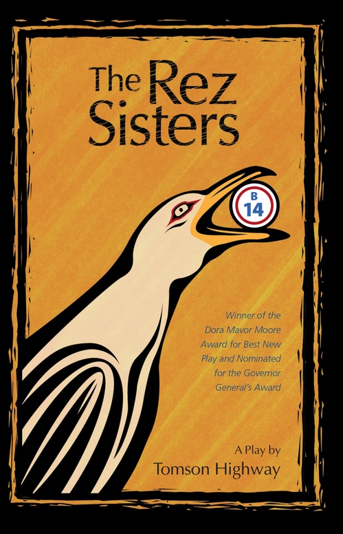 Couverture ebook de The Rez Sisters, de Tomson Highway