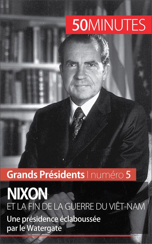 ebook cover of Nixon et la fin de la guerre du Viêt-Nam, by Sébastien Afonso