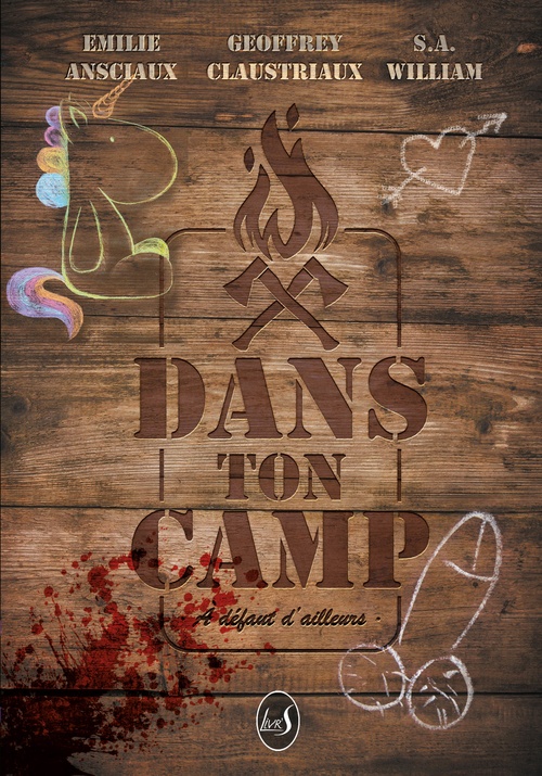 Couverture ebook de Dans Ton Camp, de Emilie Ansciaux, Geoffrey Claustriaux, S.A. Williams