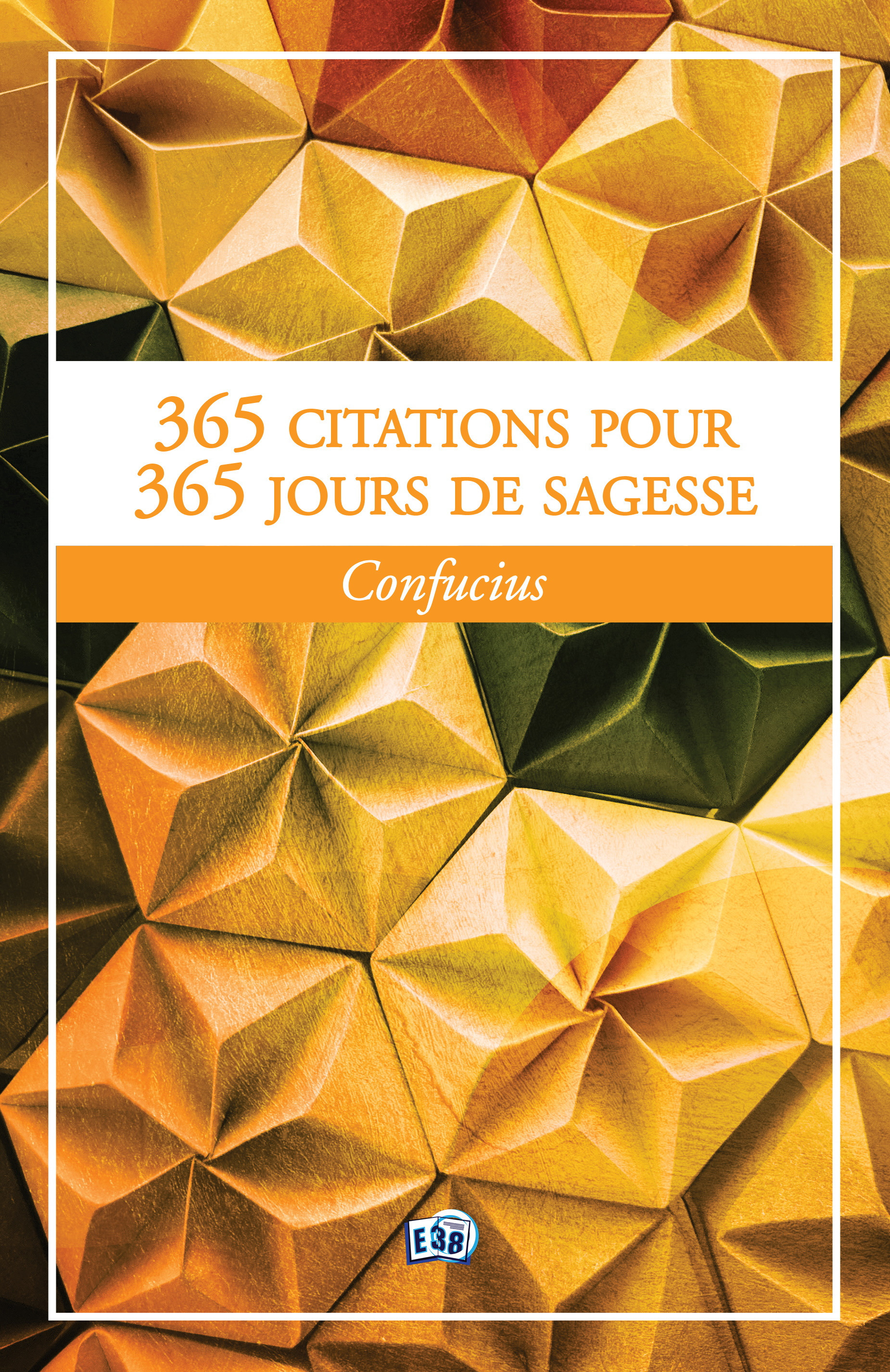 Couverture ebook de 365 citations pour 365 jours de sagesse, de Confucius