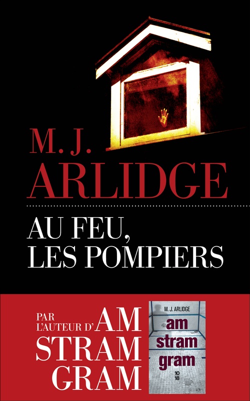 ebook cover of Au feu, les pompiers, by M. J. Arlidge