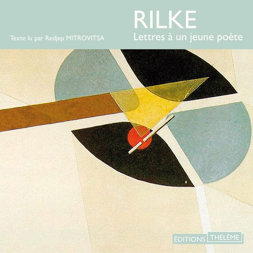 audiobook cover of Lettres à un jeune poète, by Rainer Maria Rilke