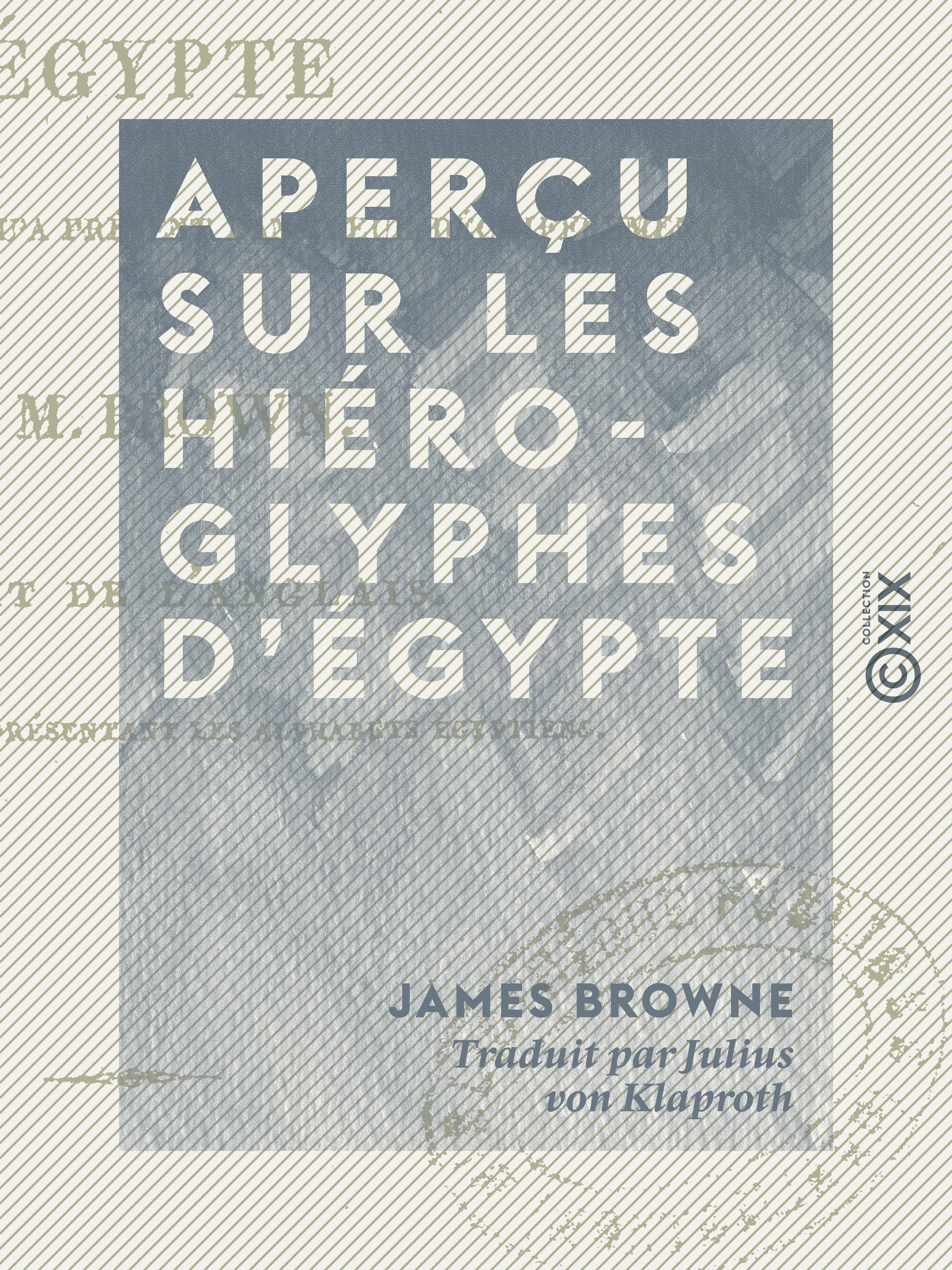 Couverture ebook de Aperçu sur les hiéroglyphes d'Égypte, de James Browne