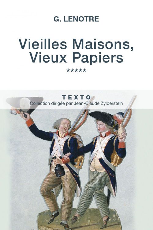 ebook cover of Vieilles Maisons, Vieux Papiers Tome 5, by G. Lenôtre