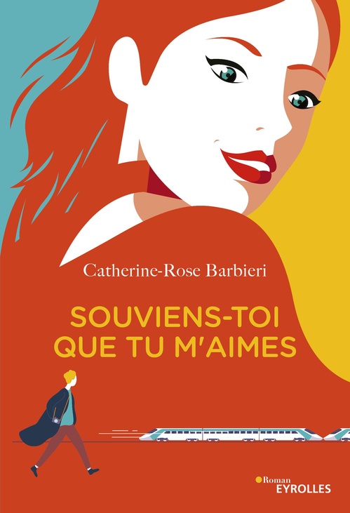 Couverture ebook de Souviens-toi que tu m'aimes, de Catherine-rose Barbieri
