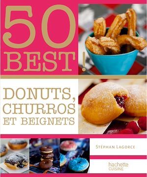 Couverture ebook de Donuts, Beignets et Churros, de Stéphan Lagorce