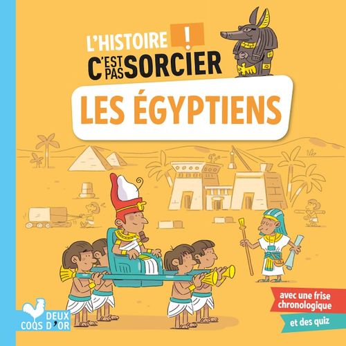 Couverture ebook de L'histoire C'est pas sorcier - Les Égyptiens, de Frédéric Bosc