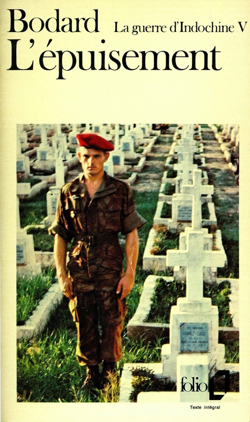 ebook cover of La guerre d'Indochine (Tome V) - L'épuisement, by Lucien Bodard