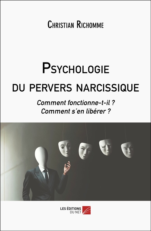 Couverture ebook de Psychologie du pervers narcissique, de Christian Richomme