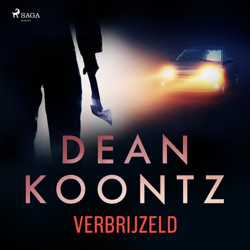 Couverture audiobook de Verbrijzeld, de Dean Koontz