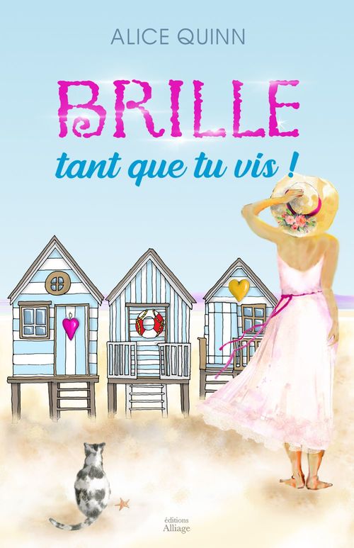 ebook cover of BRILLE, TANT QUE TU VIS!, by Alice Quinn