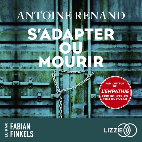 Couverture audiobook de S'adapter ou mourir, de Antoine Renand