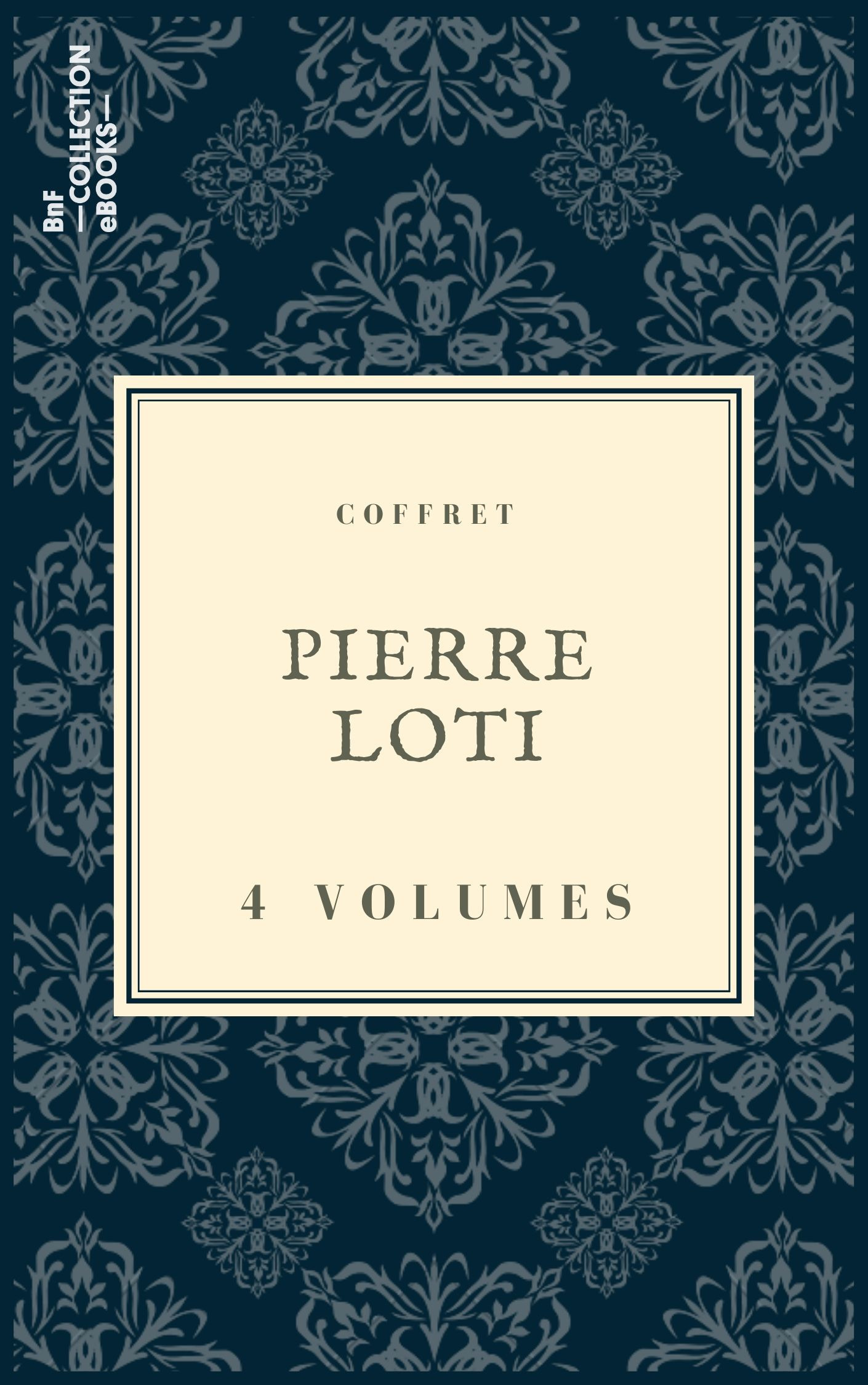 Couverture ebook de Coffret Pierre Loti, de Pierre Loti