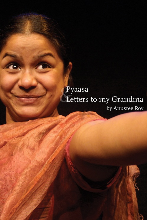 Couverture ebook de Pyaasa & Letters to My Grandma, de Anusree Roy