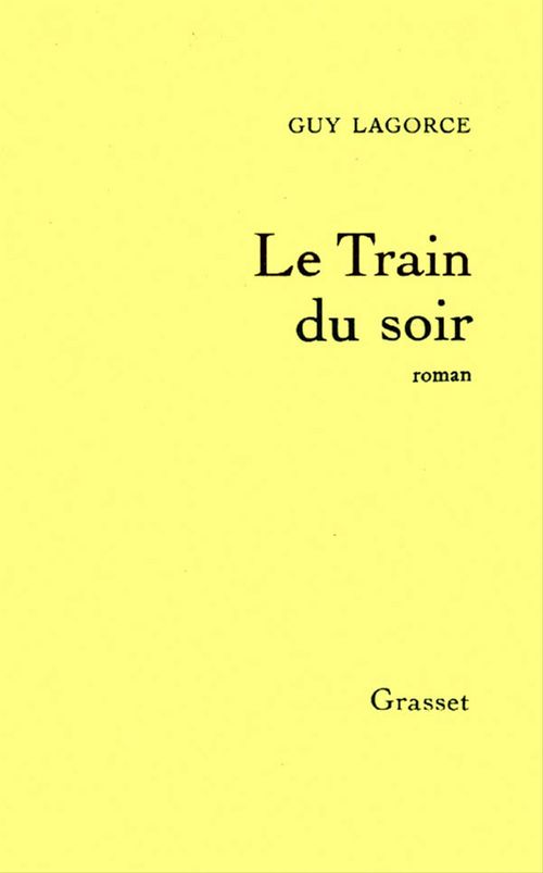 Couverture ebook de Le train du soir, de Guy Lagorce