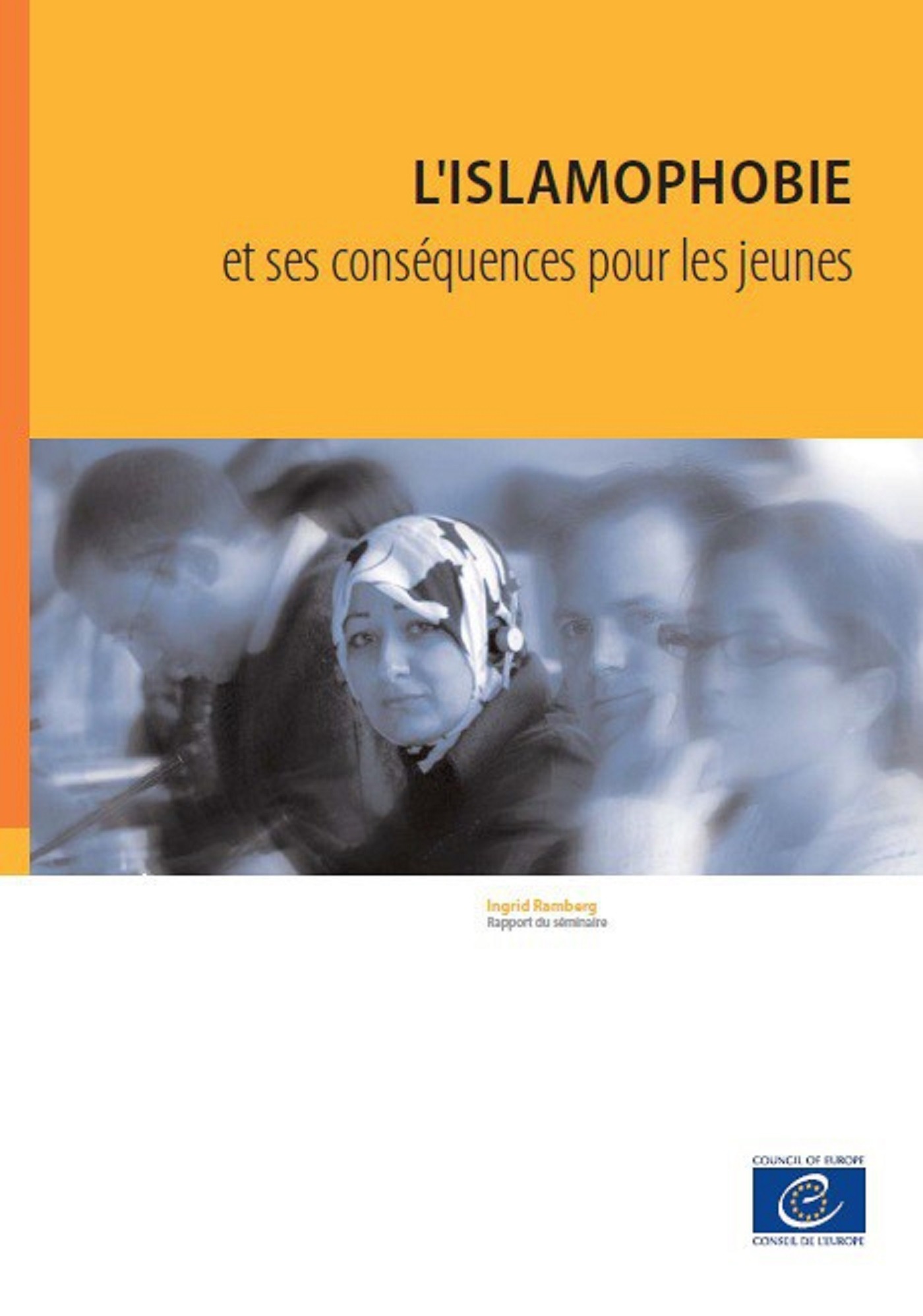 Couverture ebook de L'islamophobie et ses conséquences pour les jeunes, de Ingrid Ramberg