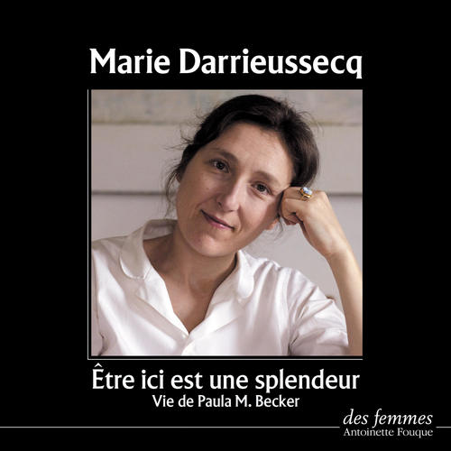 audiobook cover of Être ici est une splendeur, by Marie Darrieussecq