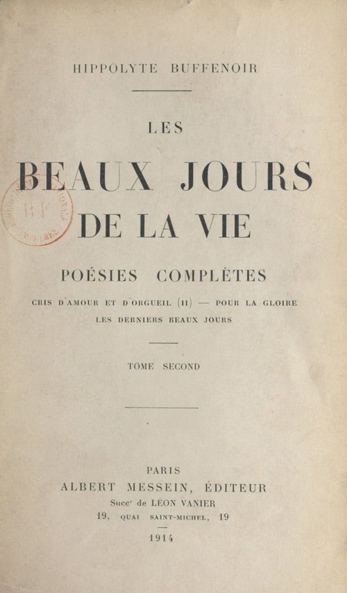 Couverture ebook de Les beaux jours de la vie. Poésies complètes (2), de Hippolyte Buffenoir