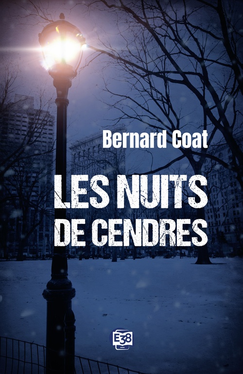 ebook cover of Les Nuits de Cendres, by Bernard Coat