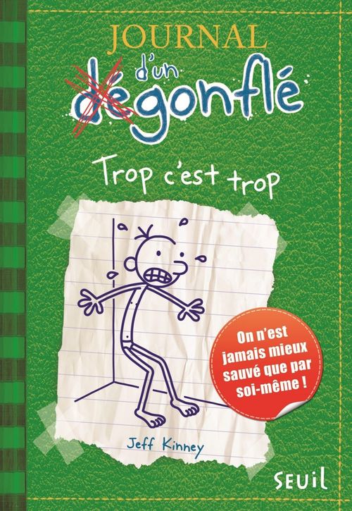 Couverture ebook de Journal d'un dégonflé - Tome 3 - Trop c'est trop (édition augmentée), de Jeff Kinney