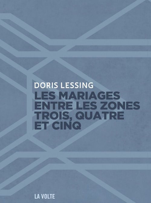 Couverture ebook de Les mariages entre les zones trois, quatre et cinq, de Doris Lessing