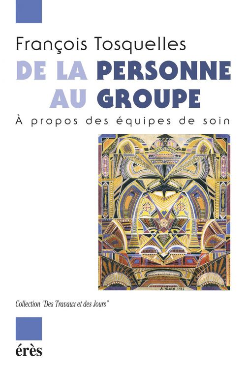 Couverture ebook de De la personne au groupe, de Francois Tosquelles
