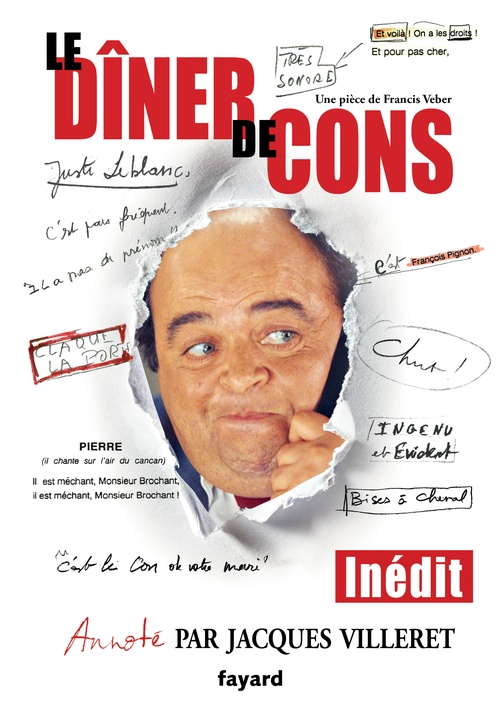 ebook cover of Le dîner de cons par Jacques Villeret, by Francis Veber, Alexandre Villeret, Jacques Villeret