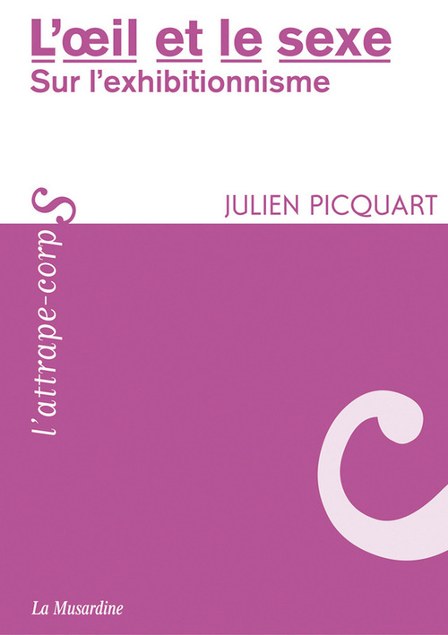 ebook cover of L'oeil et le sexe, by Julien Picquart