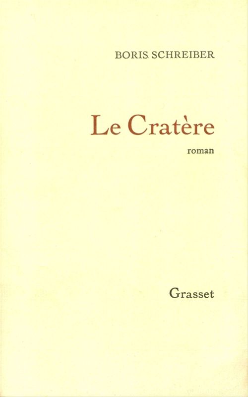 Couverture ebook de Le cratère, de Boris Schreiber
