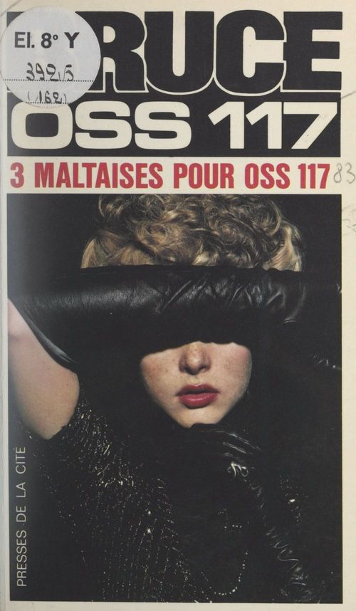Couverture ebook de Trois Maltaises pour OSS 117, de Josette Bruce