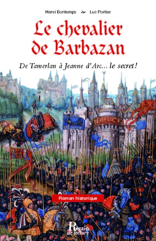 Couverture ebook de Le Chevalier de Barbazan, de Henri Bontemps, Luc Portier