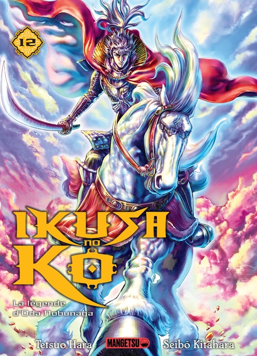 ebook cover of Ikusa No Ko - La légende d'Oda Nobunaga T12, by Seibô Kitahara, Tetsuo Hara