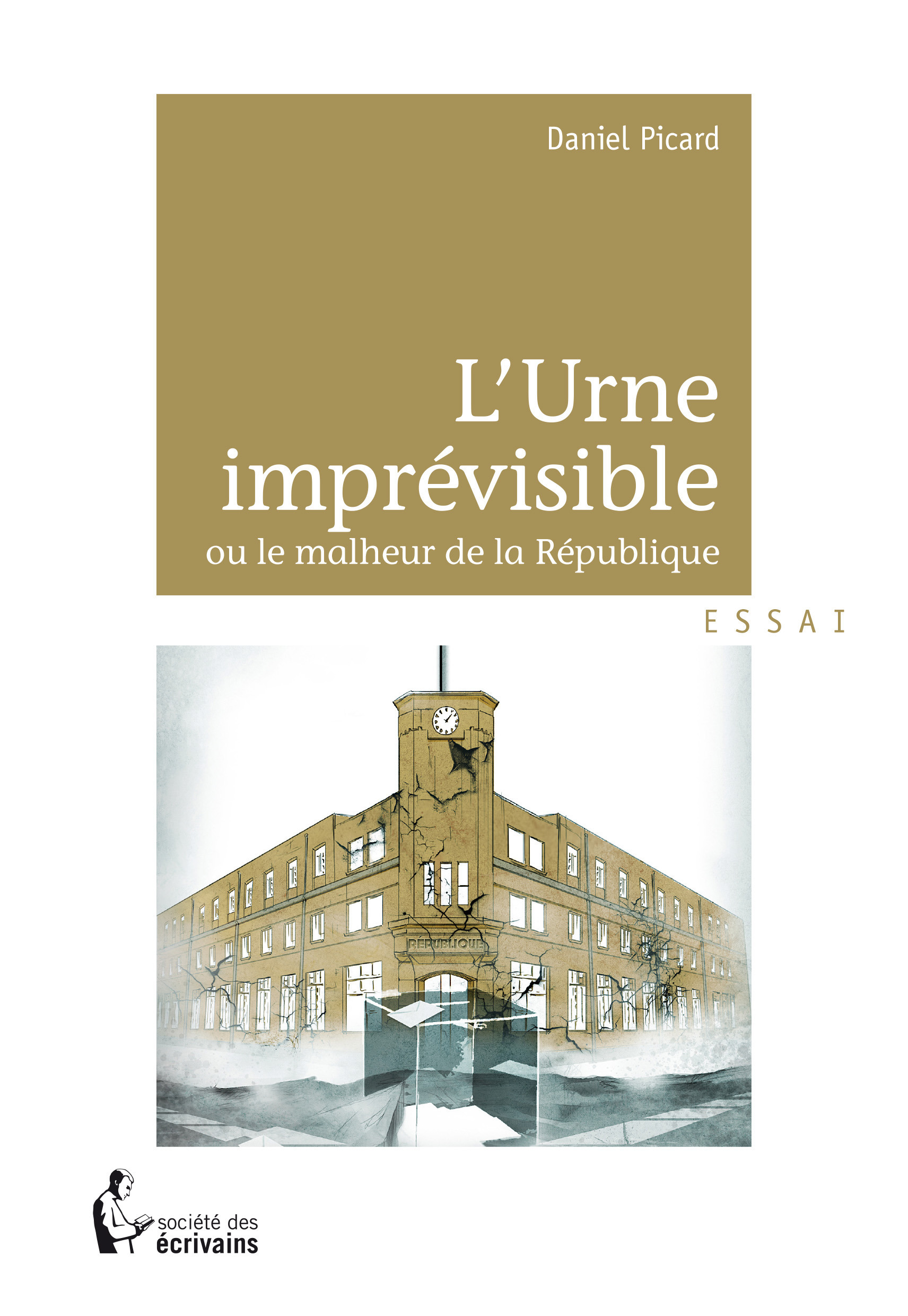 Couverture ebook de L'Urne imprévisible ou le malheur de la République, de Daniel Picard