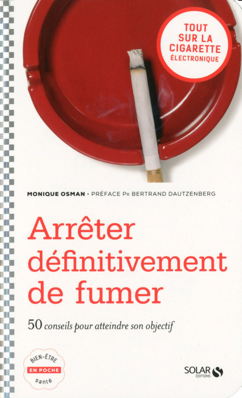 Couverture ebook de Arrêter définitivement de fumer, de Monique Osman