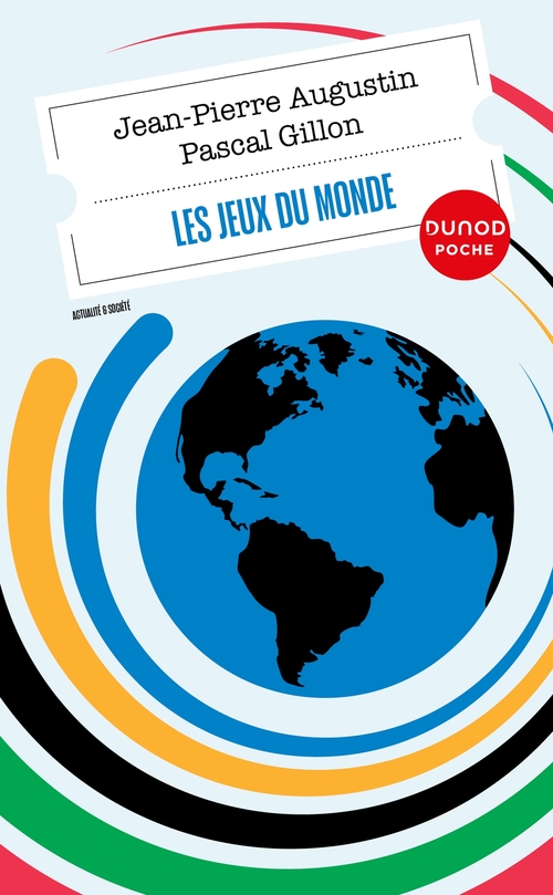 ebook cover of Les jeux du monde, by Jean-Pierre Augustin, Pascal Gillon