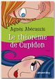 ebook cover of Le Théorème de Cupidon, by Agnès Abécassis