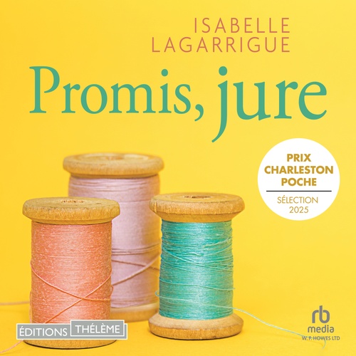 Couverture audiobook de Promis, juré, de Isabelle Lagarrigue