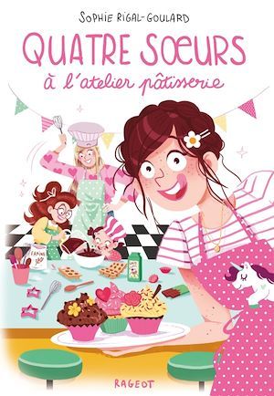 Couverture ebook de Quatre soeurs à l'atelier pâtisserie, de Sophie Rigal-Goulard