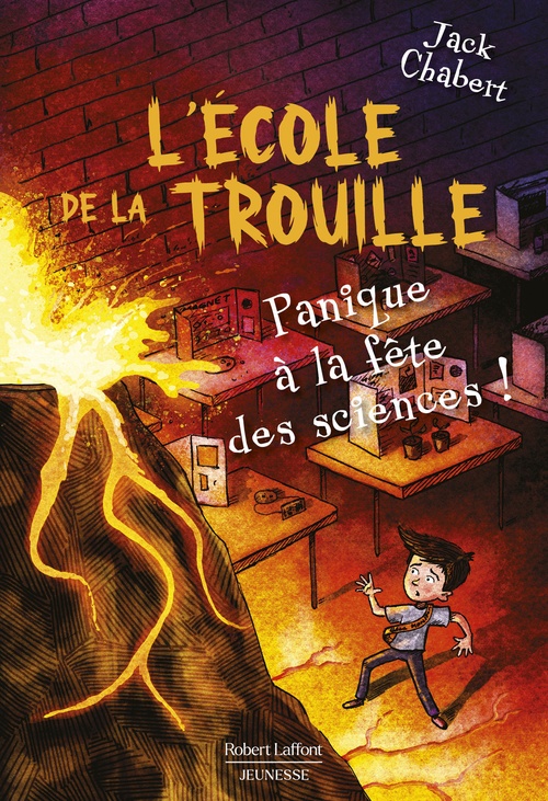 Couverture ebook de L'Ecole de la trouille - Tome 4 Panique à la fête des sciences !, de Jack Chabert