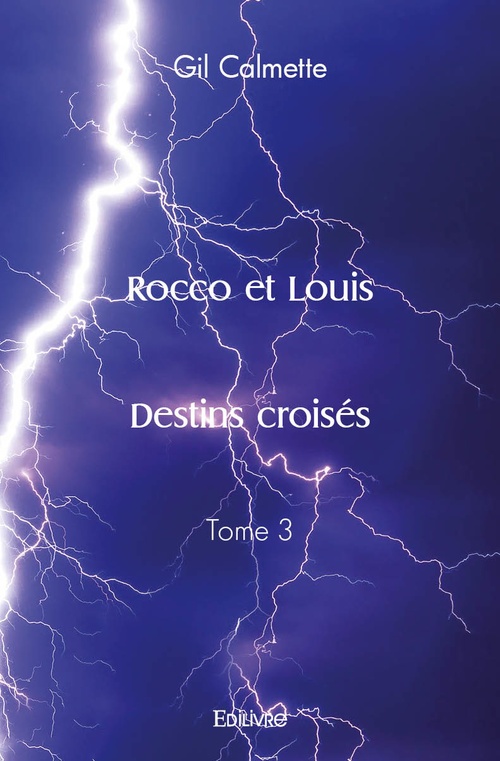 Couverture ebook de Rocco et Louis - Destins croisés, de Gil Calmette