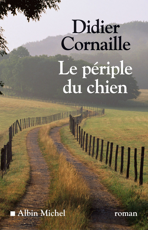 ebook cover of Le Périple du chien, by Didier Cornaille