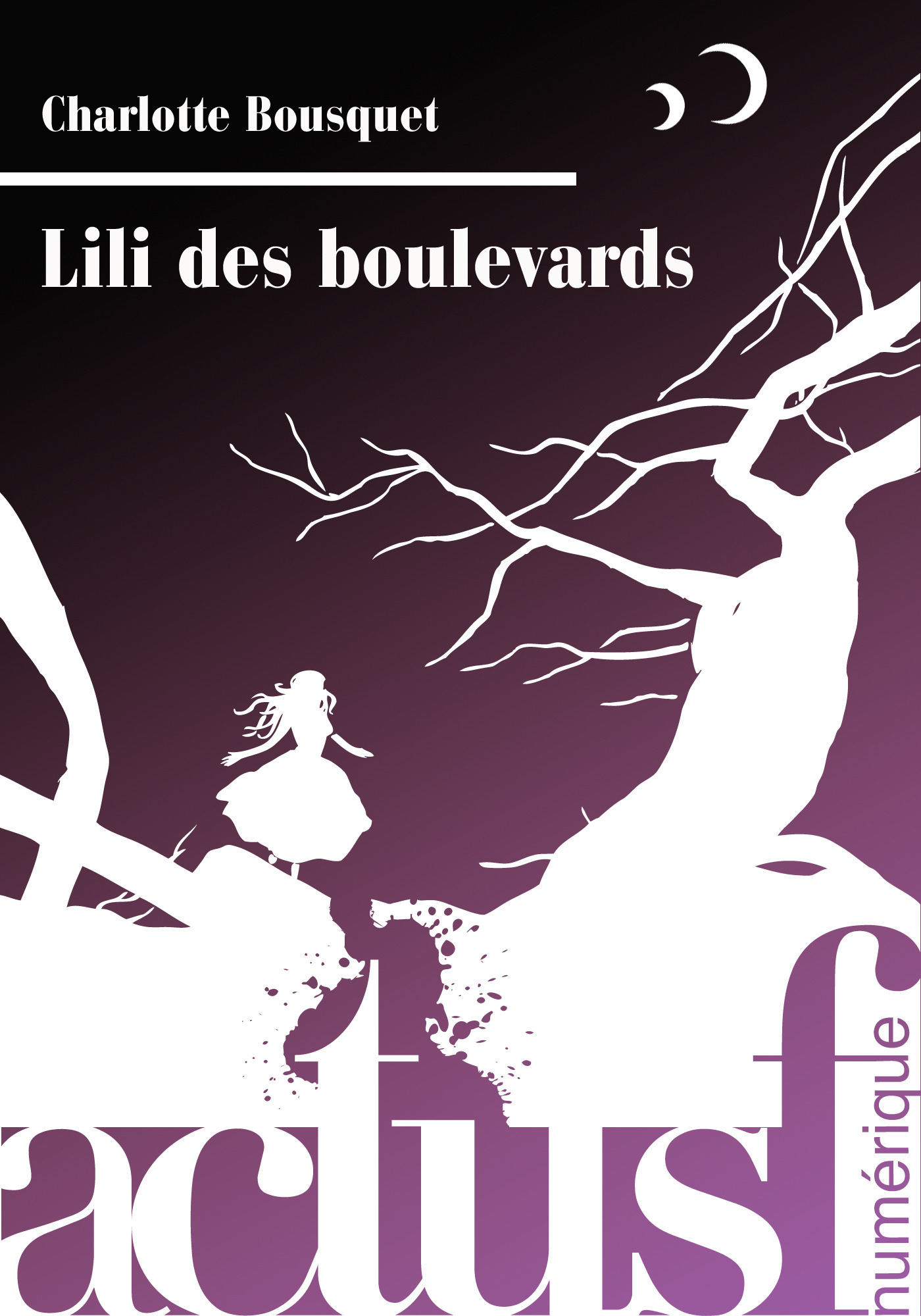 ebook cover of Lili des boulevards, by Charlotte Bousquet