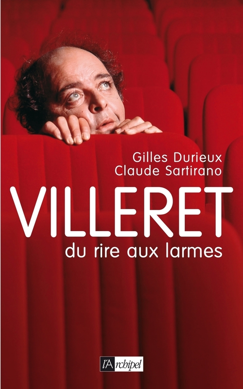 Couverture ebook de Villeret - Du rire aux larmes, de Gilles Durieux
