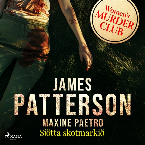audiobook cover of Sjötta skotmarkið, by James Patterson, Maxine Paetro
