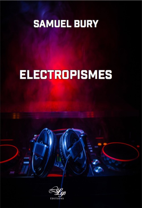 ebook cover of Electropismes, by Samuel Bury