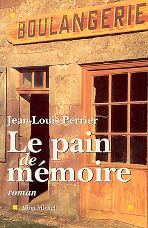 Couverture ebook de Le Pain de mémoire, de Jean-louis Perrier