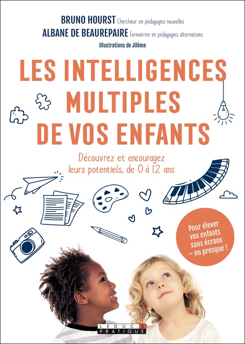 Couverture ebook de Les intelligences multiples de vos enfants, de Bruno Hourst, Jilème