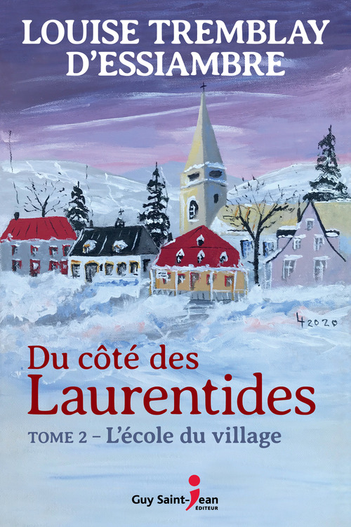 ebook cover of Du côté des Laurentides, tome 2, by Louise Tremblay d'Essiambre