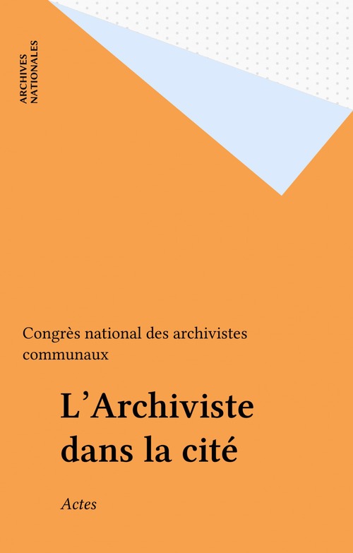 Couverture ebook de L'Archiviste dans la cité, de Collectif